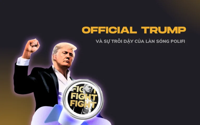 Official Trump và sự trỗi dậy của làn sóng Polifi