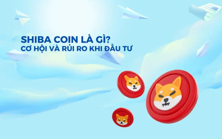 Shiba coin là gì? Cơ hội và rủi ro khi đầu tư